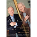 Paul and Me: Fifty-three Years of Adventures and Misadventures with My Pal Paul Newman - Paperback