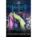 The Billionaire's Obsession: A Sweet Romance Story of a Mother's Second Chance at Love - Paperback