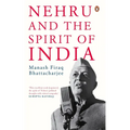 Nehru and the Spirit of India - Hardcover