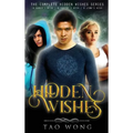 Hidden Wishes Books 1-3. - Hardcover