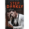 Step Darkly: His Ward - Paperback