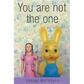 You Are Not the One: Stories - Paperback