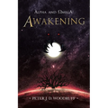 Alpha and Omega: Awakening - Paperback