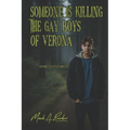 Someone is Killing the Gay Boys of Verona - Paperback