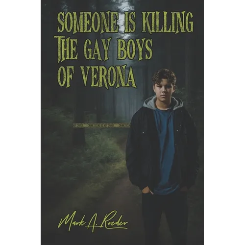 Someone is Killing the Gay Boys of Verona - Paperback