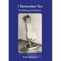 I Remember You: The Making of an Activist - Paperback