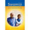 Swamiji: Swami Kriyananda's Last Years, Lessons Learned from His Nurse - Paperback