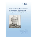 Mathematical Foundations of Software Engineering. Essays in Honour of Tom Maibaum on the Occasion of his 70th Birthday and Retirement - Paperback