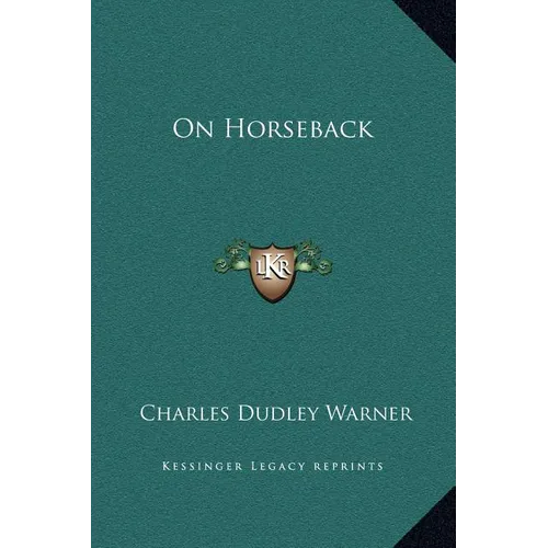 On Horseback - Hardcover