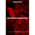The Jewish fanaticism - Paperback