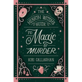 The Hearth Witch's Guide to Magic & Murder (Standard Edition) - Paperback