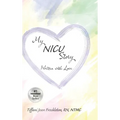 My NICU Story - Hardcover