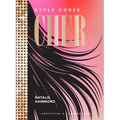 Style Codes: Cher: A Guide to Dressing Like a Fashion Icon - Hardcover