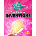 True Facts on Inventions - Paperback