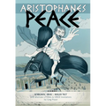 Aristophanes PEACE: Interlineal GREEK-ENGLISH text, with alternate LITERAL & VERSE translations - Paperback