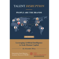 Talent Disruption: People Are The Brands - Paperback