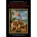 Sensuous Unity of Art and Science: The Times of Rudolf II - Paperback