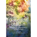 The Goodness of Rain: Developing an Ecological Identity in Young Children - Paperback