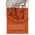 Conspiracy Theory in Latin Literature - Paperback