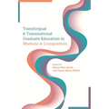 Translingual and Transnational Graduate Education in Rhetoric and Composition - Paperback