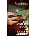 The Stolen Book of Evelyn Aubrey - Library Binding