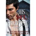 His Soul Purpose - Paperback