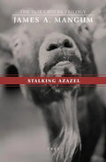 Stalking Azazel: Libro Tres of The Dos Cruces Trilogy - Paperback