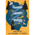 The Other March Sisters - Hardcover
