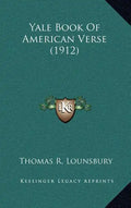 Yale Book of American Verse (1912) - Hardcover