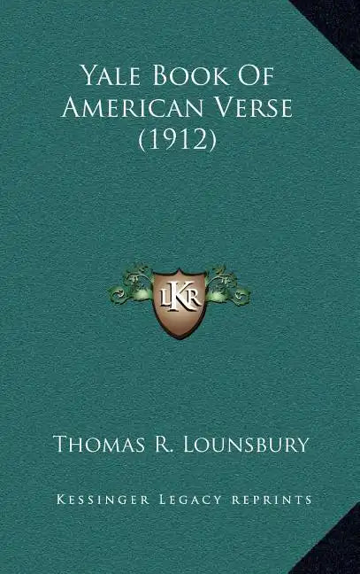 Yale Book of American Verse (1912) - Hardcover
