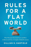Rules for a Flat World - Hardcover