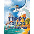 Tippy Goes to California - Paperback