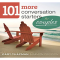 101 More Conversation Starters for Couples - Paperback