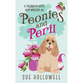 Peonies and Peril - Paperback