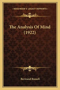 The Analysis of Mind (1922) - Paperback