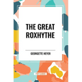 The Great Roxhythe - Paperback