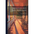 Meridian and East Mississippi - Paperback