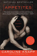 Appetites: Why Women Want - Paperback