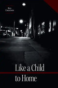 Like a Child to Home - Paperback