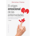 El Origen Emocional de Las Enfermedades - Paperback