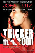 Thicker Than Blood: The Alo Nudger Series - Paperback