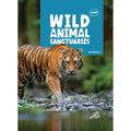 Wild Animal Sanctuaries - Hardcover