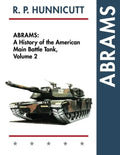 Abrams: A History of the American Main Battle Tank, Vol. 2 - Paperback