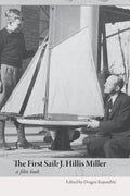 The First Sail: J. Hillis Miller - Paperback