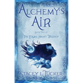 Alchemy's Air: Book Two of the Equal Night Trilogy - Paperback