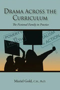 Drama Across the Curriculum: The Fictional Family in Practice - Paperback