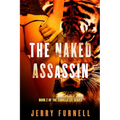 The Naked Assassin: Book 2 of the Camilla Lee series - Paperback