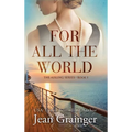For All the World - Hardcover
