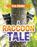 A Raccoon Tale - Paperback