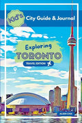 Kid's City Guide & Journal - Exploring Toronto - Travel Edition - Paperback